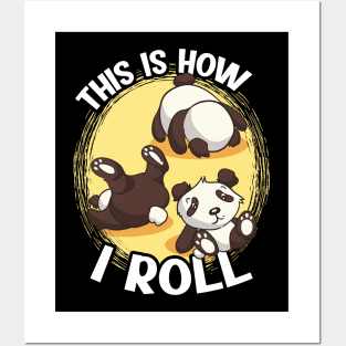 This Is How I Roll Panda Bear Pun Posters and Art